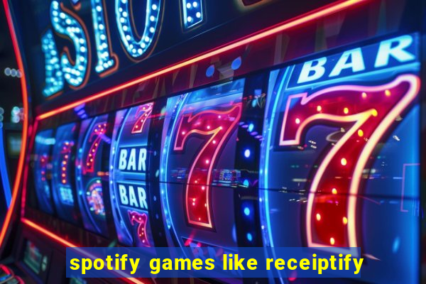 spotify games like receiptify